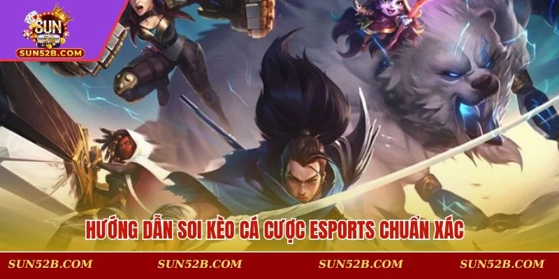 Cách soi kèo dự đoán thể thao điện tử thịnh hành