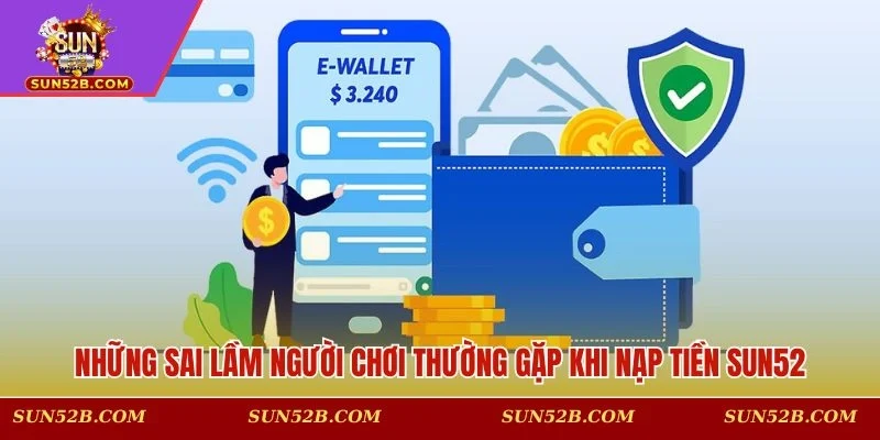 Những sai lầm cần tránh khi thêm vốn tại SUN52